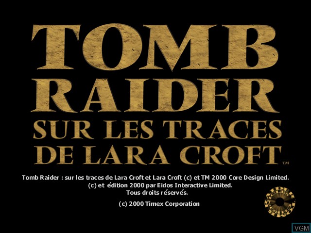 Image de l'ecran titre du jeu Tomb Raider - Sur les Traces de Lara Croft sur Sega Dreamcast