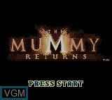 Image de l'ecran titre du jeu Mummy Returns, The sur Nintendo Game Boy Color
