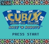Image de l'ecran titre du jeu Cubix - Robots For Everyone - Race 'N Robots sur Nintendo Game Boy Color