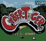 Image de l'ecran titre du jeu CyberTiger sur Nintendo Game Boy Color