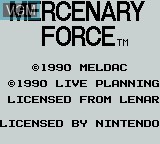 Image de l'ecran titre du jeu Mercenary Force sur Nintendo Game Boy