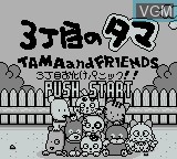 Image de l'ecran titre du jeu 3 Choume no Tama - Tama and Friends - 3 Choume Obake Panic!! sur Nintendo Game Boy