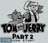 Image de l'ecran titre du jeu Tom and Jerry Part 2 sur Nintendo Game Boy