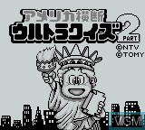 Image de l'ecran titre du jeu America Oudan Ultra-Quiz Part 2 sur Nintendo Game Boy