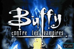 Image de l'ecran titre du jeu Buffy contre les Vampires - La Colère de Darkhul sur Nintendo GameBoy Advance