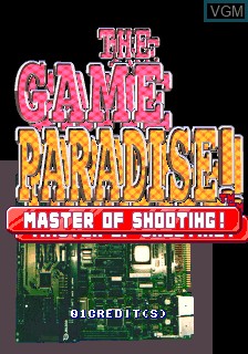 Image de l'ecran titre du jeu Game Paradise, The - Master of Shooting! / Game Tengoku - The Game Paradise sur MAME
