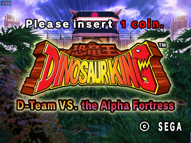 Image de l'ecran titre du jeu Dinosaur King - D-Team VS. the Alpha Fortress sur Naomi