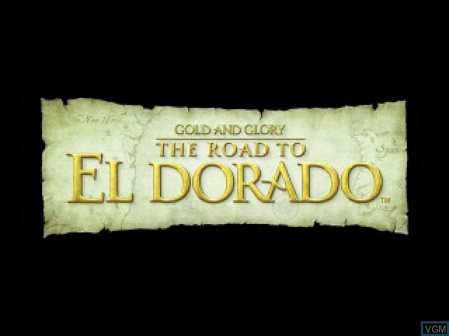 Image de l'ecran titre du jeu Gold and Glory - The Road to El Dorado sur Sony Playstation