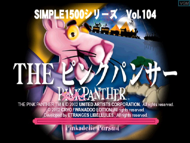 Image de l'ecran titre du jeu Simple 1500 Series Vol. 104 - The Pink Panther - Pinkadelic Pursuit sur Sony Playstation