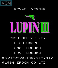 Image de l'ecran titre du jeu Lupin III sur Epoch S. Cassette Vision